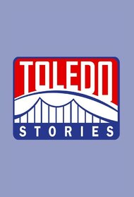 Toledo Stories