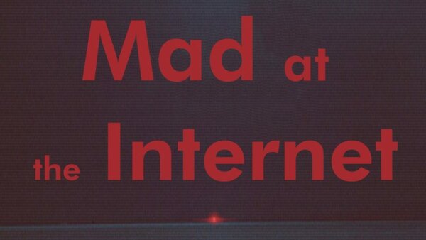 Mad at the Internet Season 2025 Episode 2