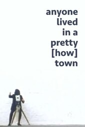 anyone lived in a pretty [how] town