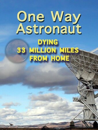 One Way Astronaut