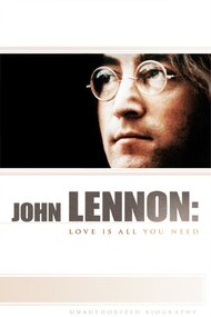 John Lennon: Love Is All You Need