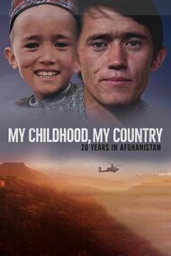 My Childhood, My Country: 20 Years in Afghanistan