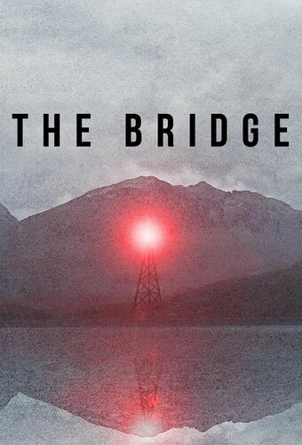 The Bridge (AU)