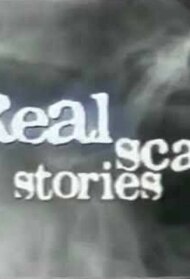 Real Scary Stories
