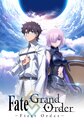 Fate/Grand Order: First Order