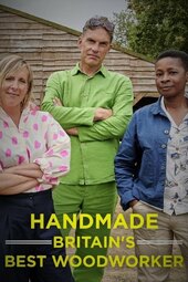 Handmade: Britain's Best Woodworker