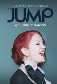 The Jump with Shirley Manson (Podcast)
