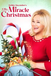 Debbie Macomber's A Mrs. Miracle Christmas