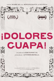 ¡Dolores, guapa!