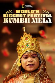 World's Biggest Festival - Kumbh Mela