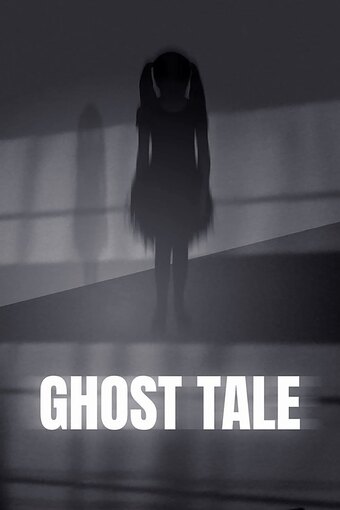 Ghost Tale