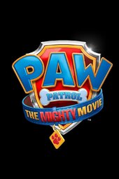 PAW Patrol: The Mighty Movie