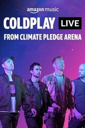 Coldplay - Live from Climate Pledge Arena