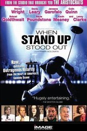 When Stand Up Stood Out