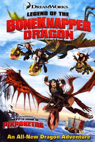 Legend of the BoneKnapper Dragon