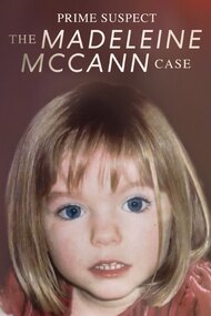 Prime Suspect: The Madeleine McCann Case (TV Series 2021)