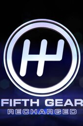 Fifth Gear: Recharged