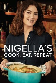 Nigella's Cook, Eat, Repeat