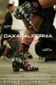 Oaxacalifornia: The Return