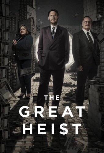 The Great Heist