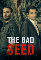 The Bad Seed