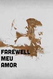 Farewell Meu Amor