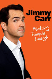 Jimmy Carr: Making People Laugh