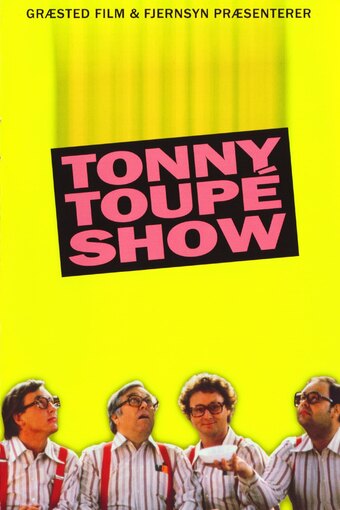 Tonny Toupé Show