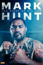 Mark Hunt: The Fight of His Life