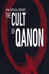 The Cult of Conspiracy: QAnon
