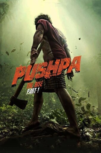 Pushpa - The Rise