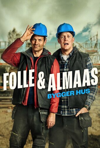 Folle and Almaas builds a house
