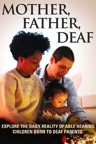 Mother, Father, Deaf