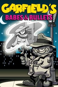 Garfield's Babes and Bullets