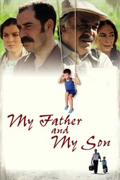 /movies/68372/my-father-and-my-son