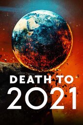 /movies/1798191/death-to-2021