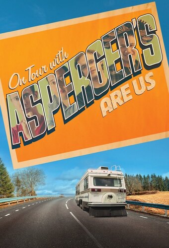 On Tour with Asperger's Are Us