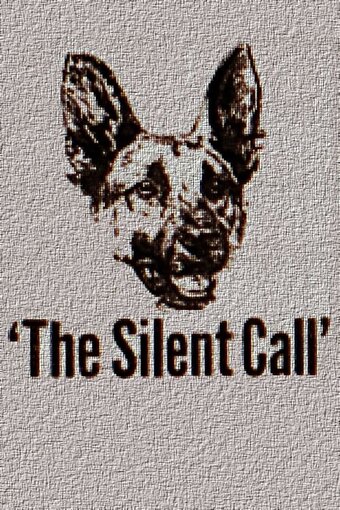 The Silent Call