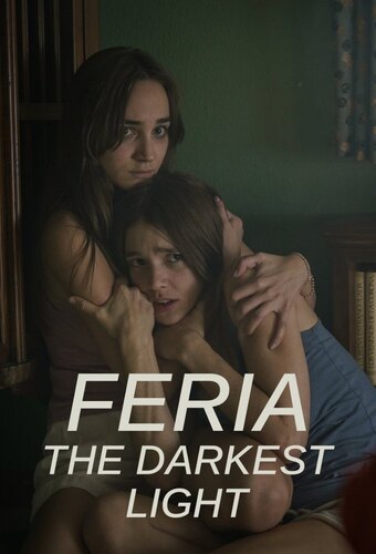Feria: The Darkest Light