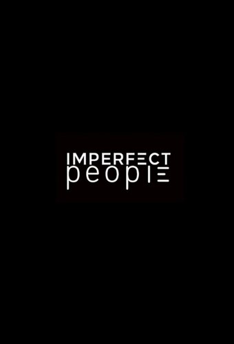 Imperfect People