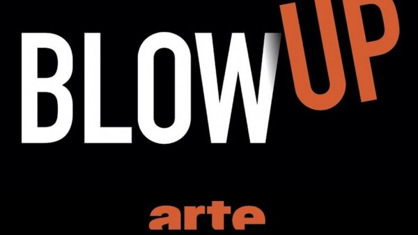 Arte's Blow Up - S11E755 - 