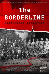 The Borderline. Hrubieszow Operation