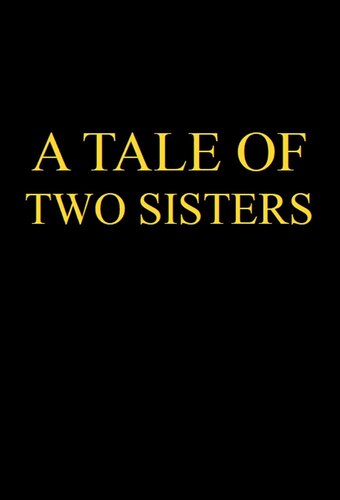 A Tale of Two Sisters