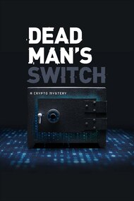 Dead Man's Switch: A Crypto Mystery