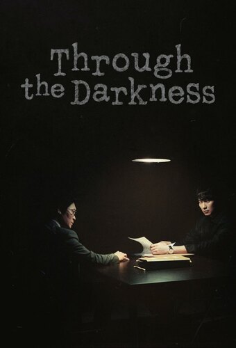 Through the Darkness