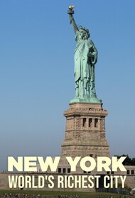 New York: World's Richest City