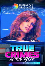 True Crimes of The '90s met Dionne Slagter