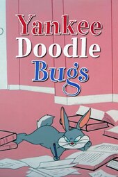 Yankee Doodle Bugs