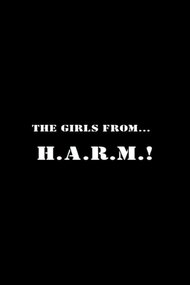The Girls from H.A.R.M.!