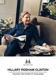MasterClass: Hillary Rodham Clinton Teaches The Power Of Resilience